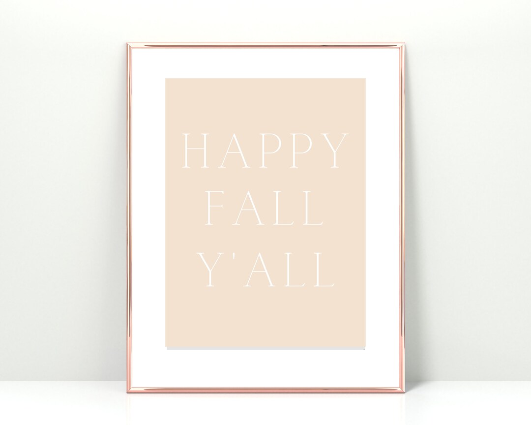 Happy Fall Yall Printable | Fall Home Decor | Happy Fall Y'all Sign ...