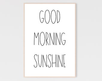 Good Morning Sunshine Printable, Good Morning Wall Art, Nursery Wall Art, Simple Prints, Good Morning Poster, Happy Printables, Nursery Sign