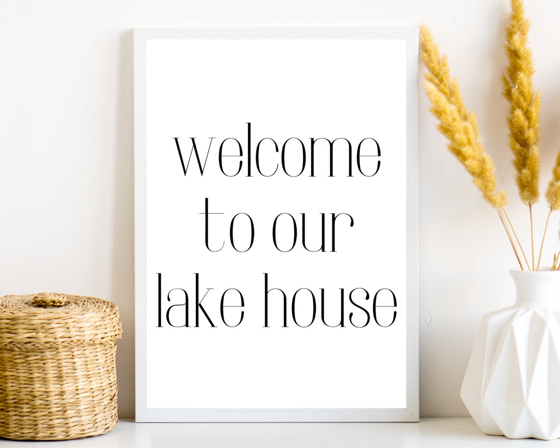 Welcome to Our Lake House Sign, Printable Wall Art, Lake House Prints