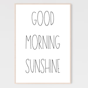 Good Morning Sunshine Print, Good Morning Sunshine Wall Art, Nursery Wall Art, Good Morning Sunshine Sign, Printable Poster, Home Decor