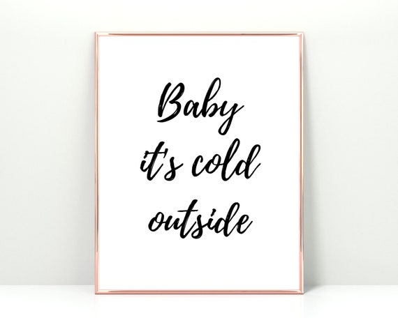 Baby It's Cold Outside Printable Christmas Wall Art Baby | Etsy