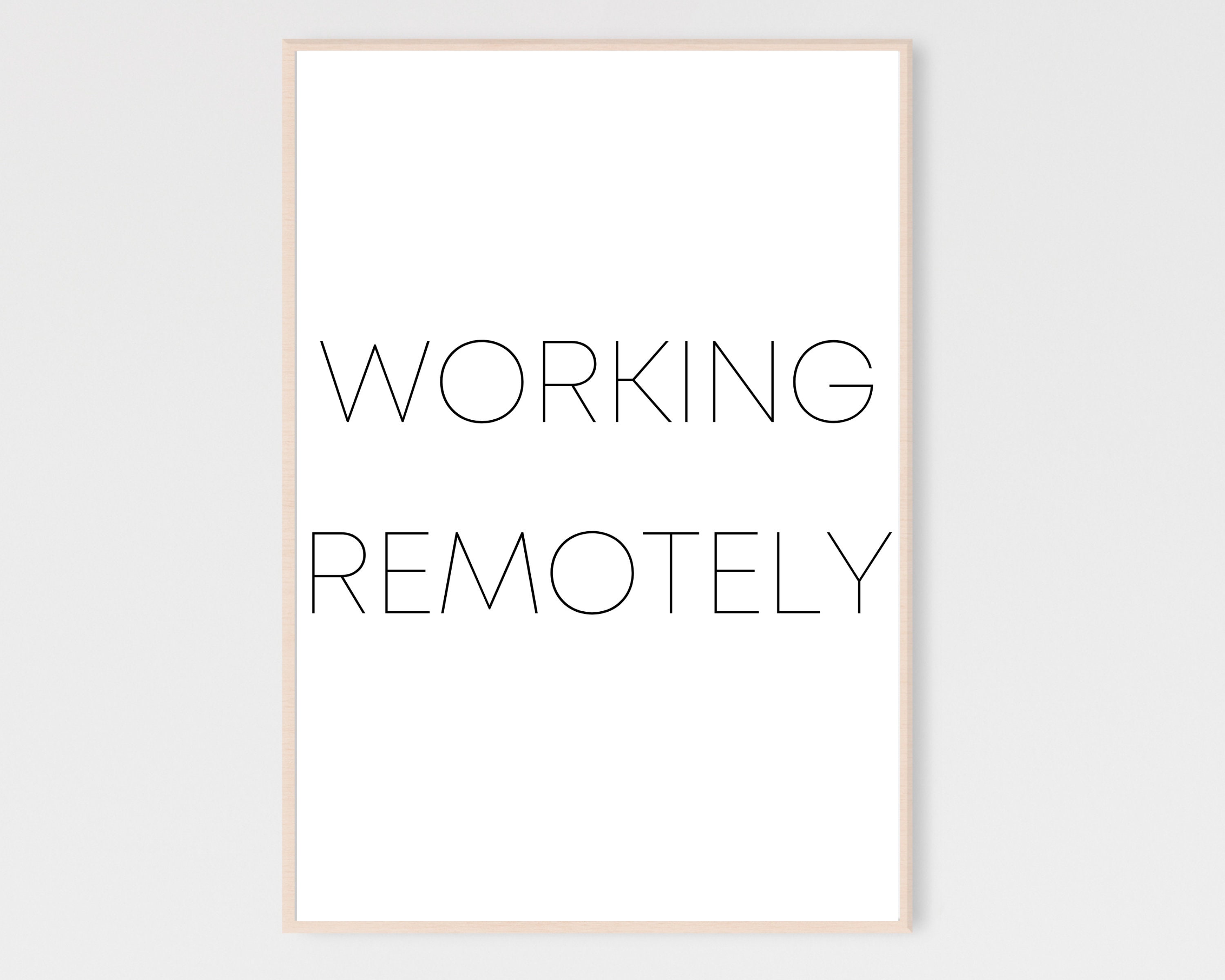 Working Remotely Sign, Working Remote Wall Art, Cute Work From Home