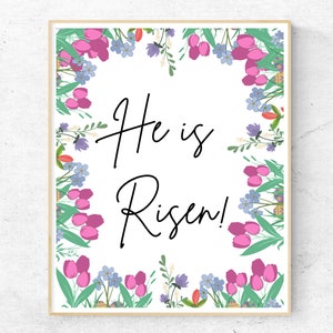 Floral He Is Risen Printable, Religious Easter Print, Easter Decor, Christian Printable, He Is Risen Sign, Floral Printable,Digital Download