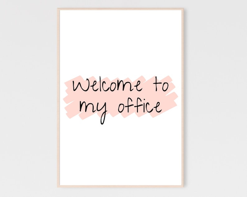 Welcome to My Office Printable, Pink Office Decor, Cute Office Prints ...