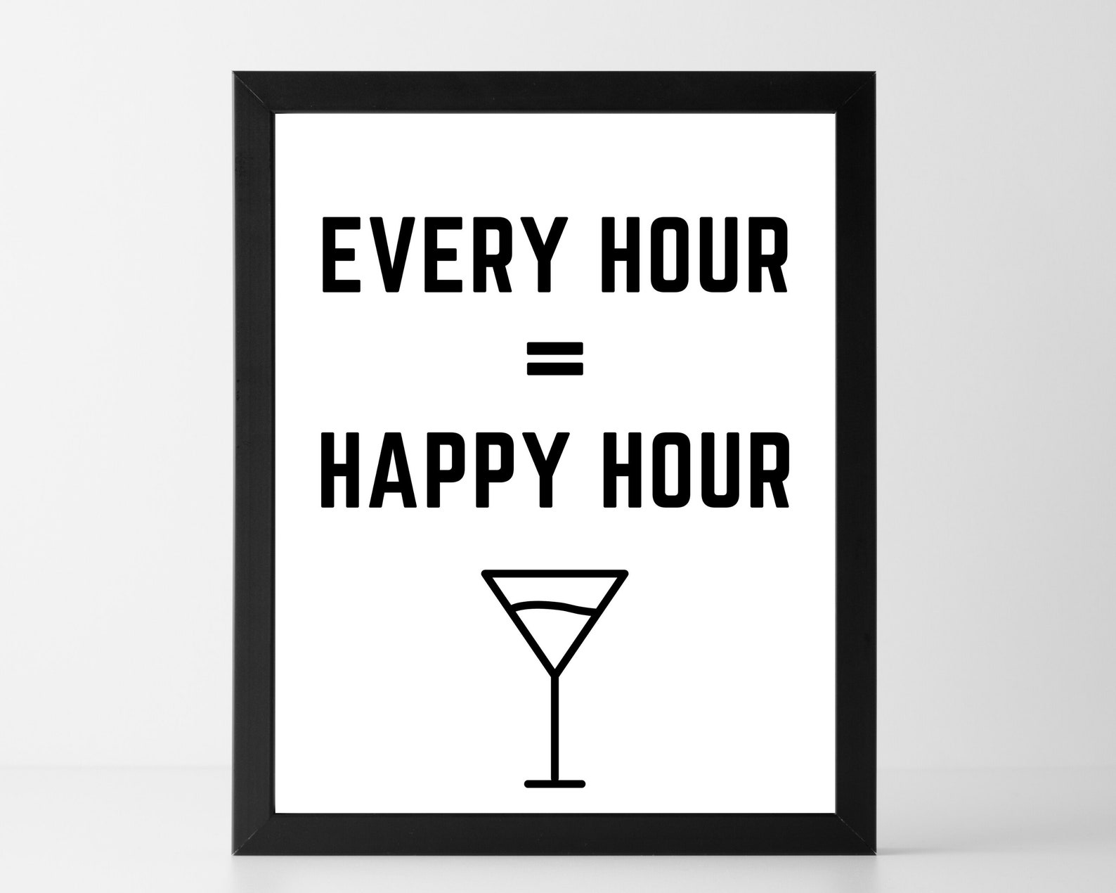 Every Hour is Happy Hour | Printable Wall Art | Bar Wall Print | Drink