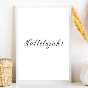 Hallelujah Printable, Christian Quote, Hallelujah Decor, Hallelujah Sign, Christian Decor, Scripture Printable, Christian Art, Easter Print