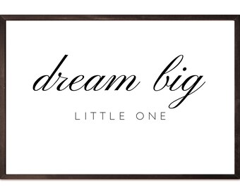 Dream Big Little One | Nursery Prints, Nursery Prints Boy, Nursery Prints Girl, Nursery Wall Art, Nursery Decor, Baby Shower Gift