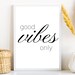 Good Vibes Only, Good Vibes Printable, Simple Wall Art, Minimalist ...