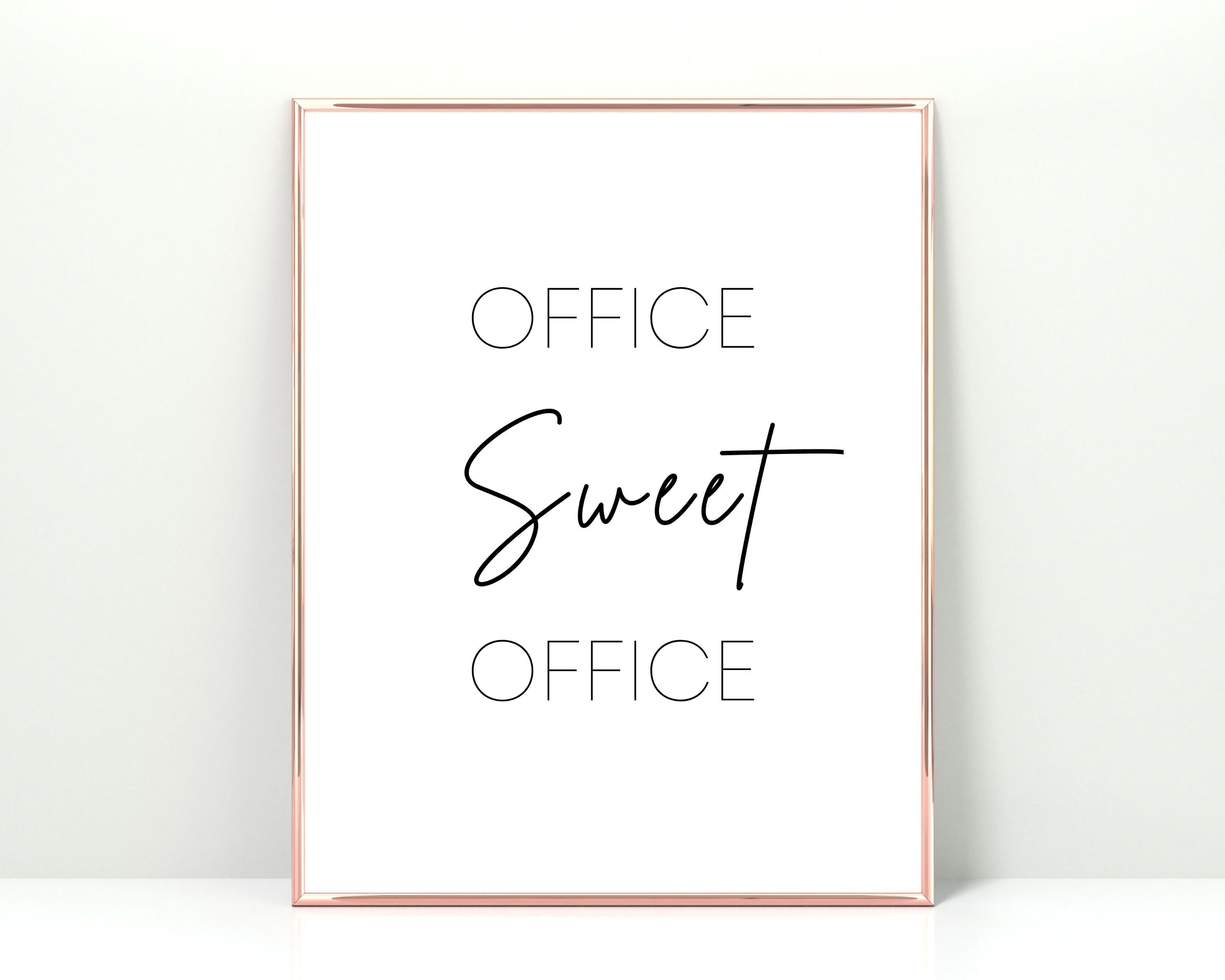 Office Sweet Office Sign Printable Decor Office Prints | Etsy