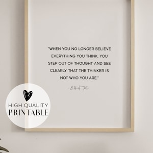 THOUGHTS, The Power of Now Print, INSTANT DOWNLOAD, A New Earth, Eckhart Tolle Quote Print, A New Earth, Spiritual, Zen Buddhist Quote