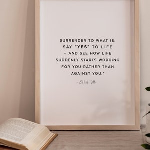 Surrender to what is...The Power of Now Print, DOWNLOAD, A New Earth, Eckhart Tolle Quote Print, A New Earth, Spiritual, Zen Buddhist Quote