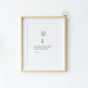 GREEN Winnie the Pooh Balloon Print, INSTANT DOWNLOAD, Christening, Nursery art, Nursery Decor, Pooh Quote You are braver than you believe..