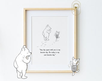 Jeder Tag mit Ihnen verbracht ...Winnie the Pooh Zitat, Geburt, Taufe, Kinderzimmer Geschenk, Geschenk für Mädchen, Pooh Bär Klassisch