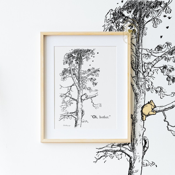 Oh, Bother! Winnie the Pooh, PRINTED & SHIPPED, Nursery Picture Gift, Nursery art, Pooh Bear Classic, Pooh Climbing tree, Oh Bother Pooh