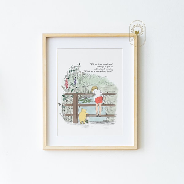 Winnie the Pooh Quote Print, Will you do me a small favor? Live happily ever after