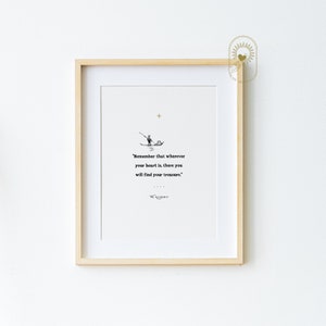 Wherever your heart is, there you will find your treasure, The Alchemist, INSTANT DOWNLOAD, Paulo Coehlo Journey Quote, Spiritual Treasure