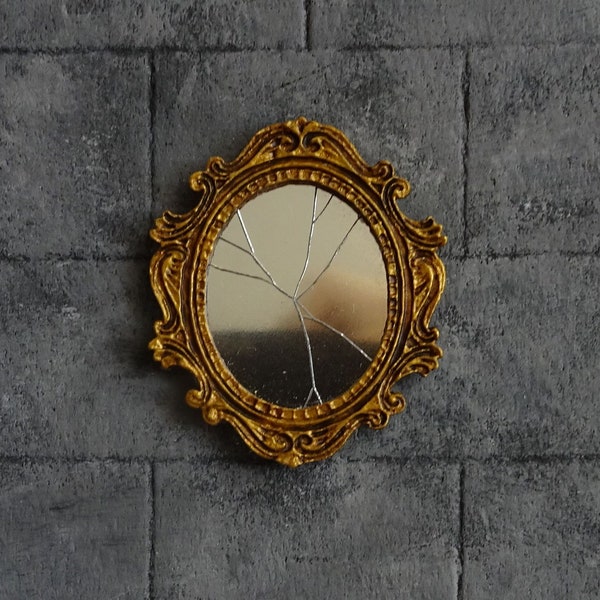 Miniature broken mirror in a golden or black frame, haunted house, dracula castle, Halloween, vintage decor 1:12 scale