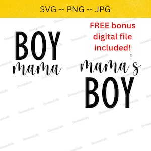 Svg Mama, Svg Mama Bear, Svg Bundle For Cricut, Mama Svg, Mama and Mini Svg, Mamas Png, Mamas Boy Svg, Mamas Boy Png, Svg Boy Mom, Mamas Boy