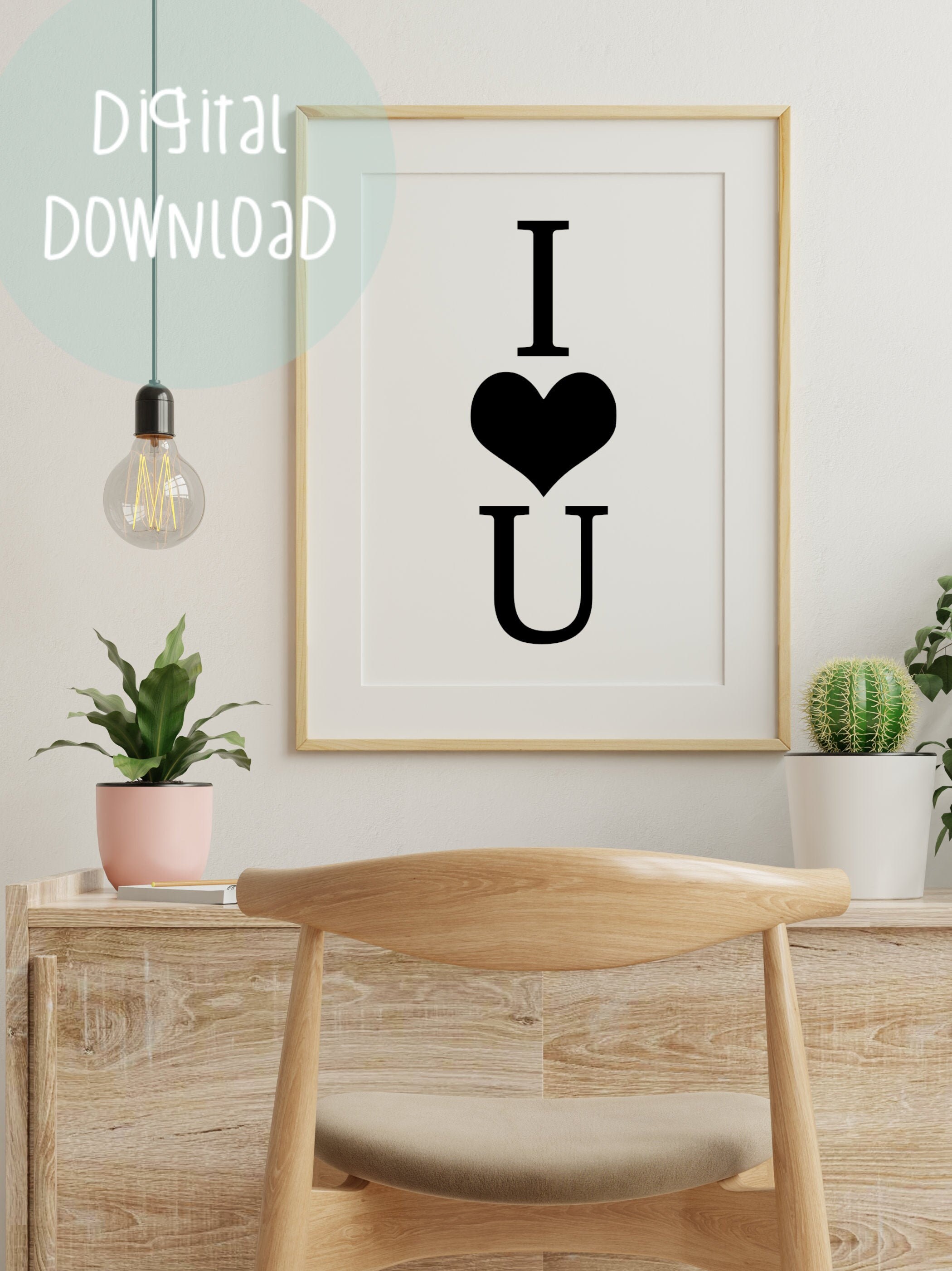 I LOVE YOU Downloadable Wall Art Printable Wall Art Poster Etsy