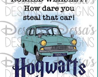 How Dare You Steal That Car! - Vector and Sublimation Design
