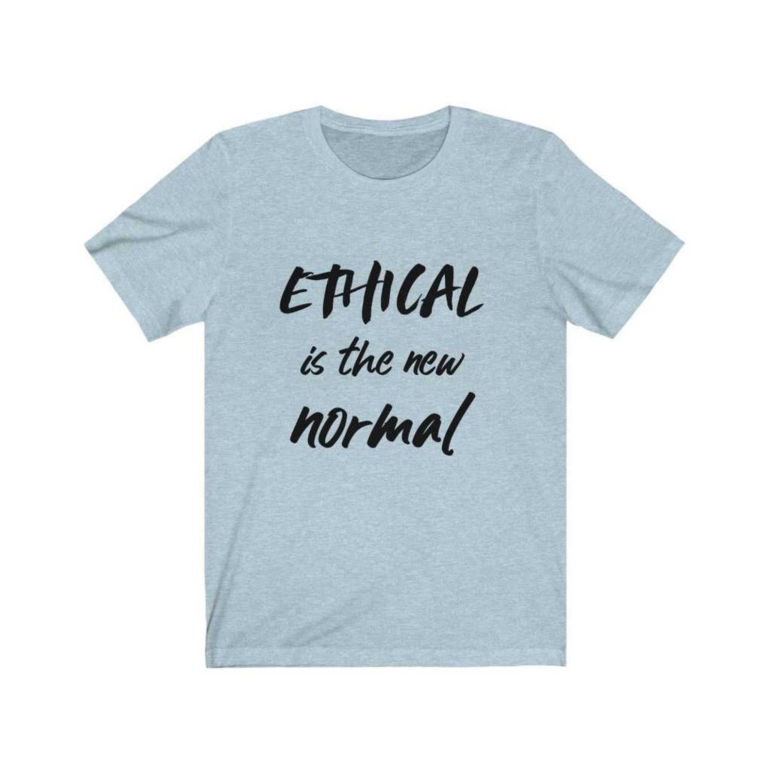 Ethical is the New Normal Men's Cotton Tshirt Etsy Canada