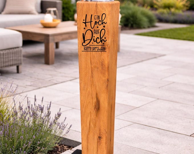 Oak wood torch – 35 birthday-themed designs – original gift idea – garden decoration for home – terrace, garden and balcony -