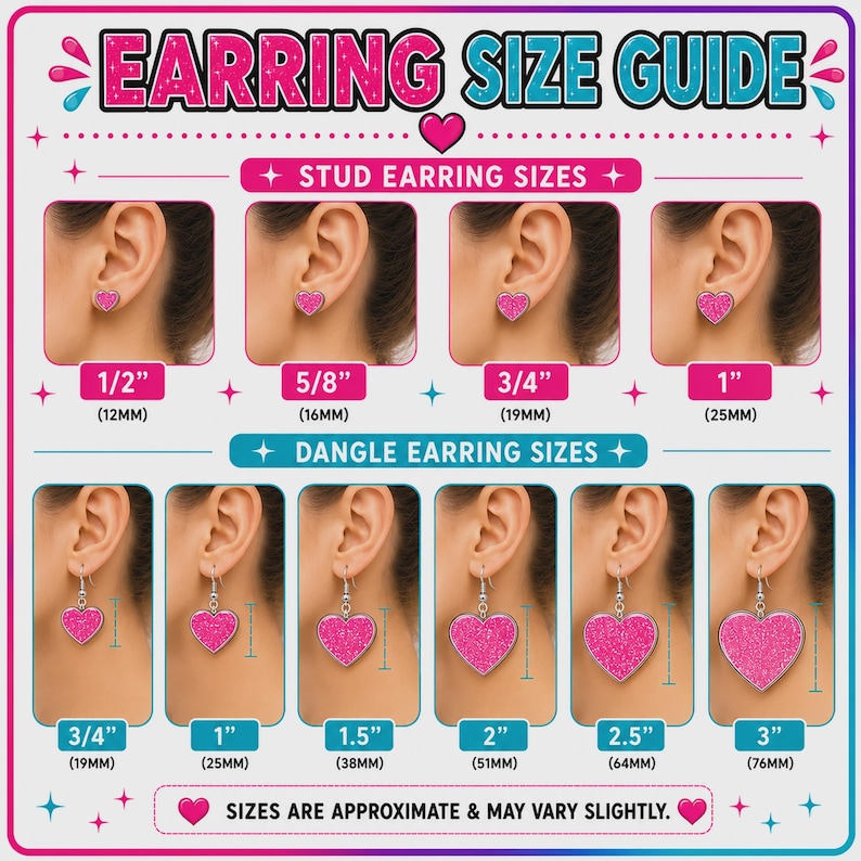 May include: An earring size guide chart featuring pink glitter heart-shaped stud and dangle earrings. The chart displays various sizes ranging from 1/2 inch to 1 inch for studs and 3/4 inch to 3 inches for dangles, with corresponding metric measurements.