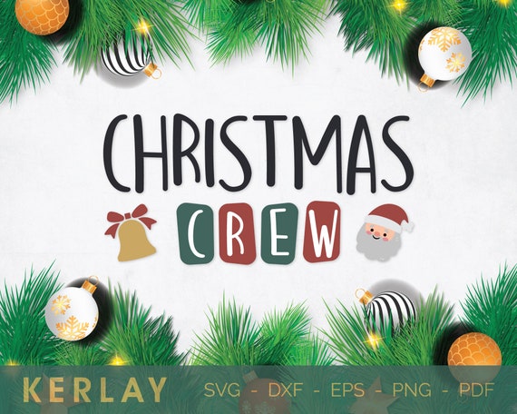 Download Christmas Crew Svg Instant Download Commercial Use Etsy