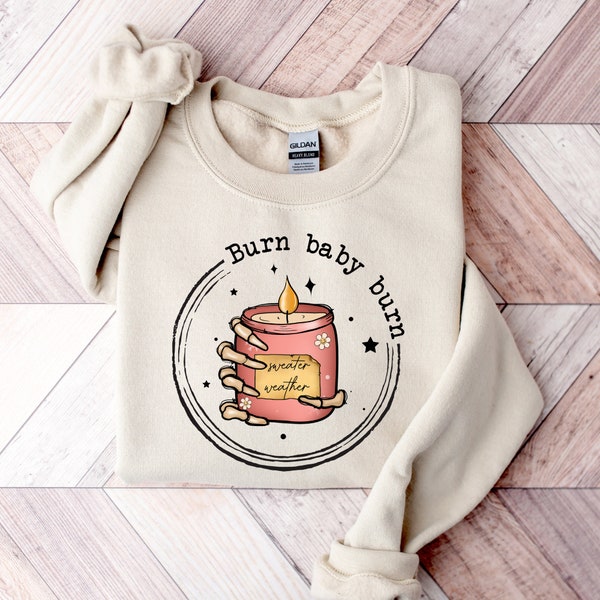 Sweater Weather Crewneck Sweatshirt, Burn Baby Burn Candle Sweater, Trendy Halloween Shirt