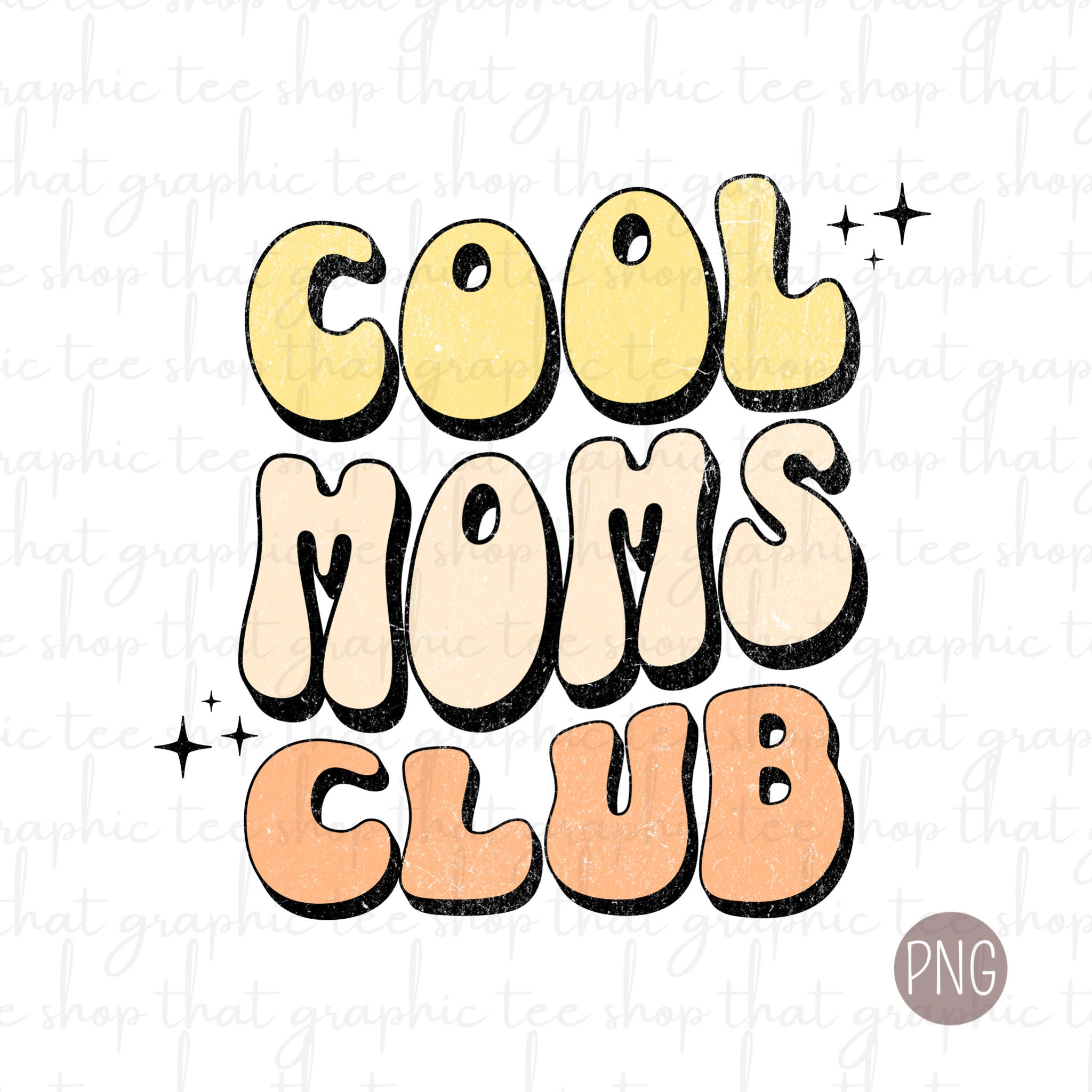 Cool Moms Club PNG, SVG, Cool Mom Digital Download, Mother's Day Best ...