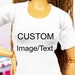 see more listings in the Custom T-Shirts section