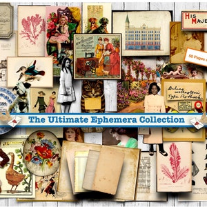 The Ultimate Ephemera Collection, 50 Pages of Fabulous Digital Collage Papers, Perfect for Junk Journals, Scrapbooks, Art and Craft Projects