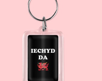 Iechyd Da Keyring, Welsh Keyring, Wales, Cheers, Welsh Gift,