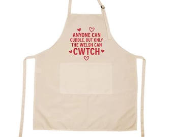 Only The Welsh Can Cwtch Apron, Welsh Apron, Funny Welsh Apron, Wales Apron, Wales gift, welsh Gift
