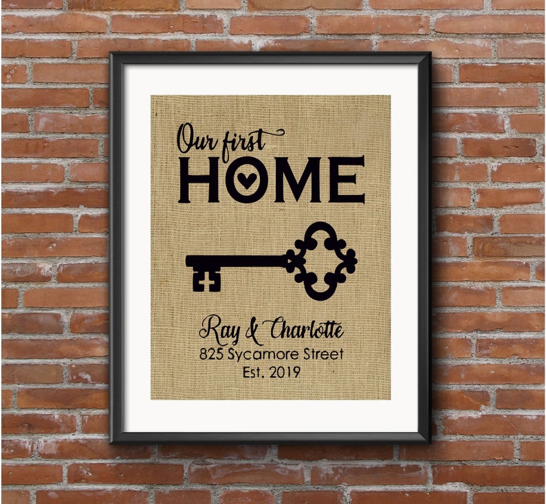 Our First Home Sign New Home Housewarming Gift Burlap Print | Etsy