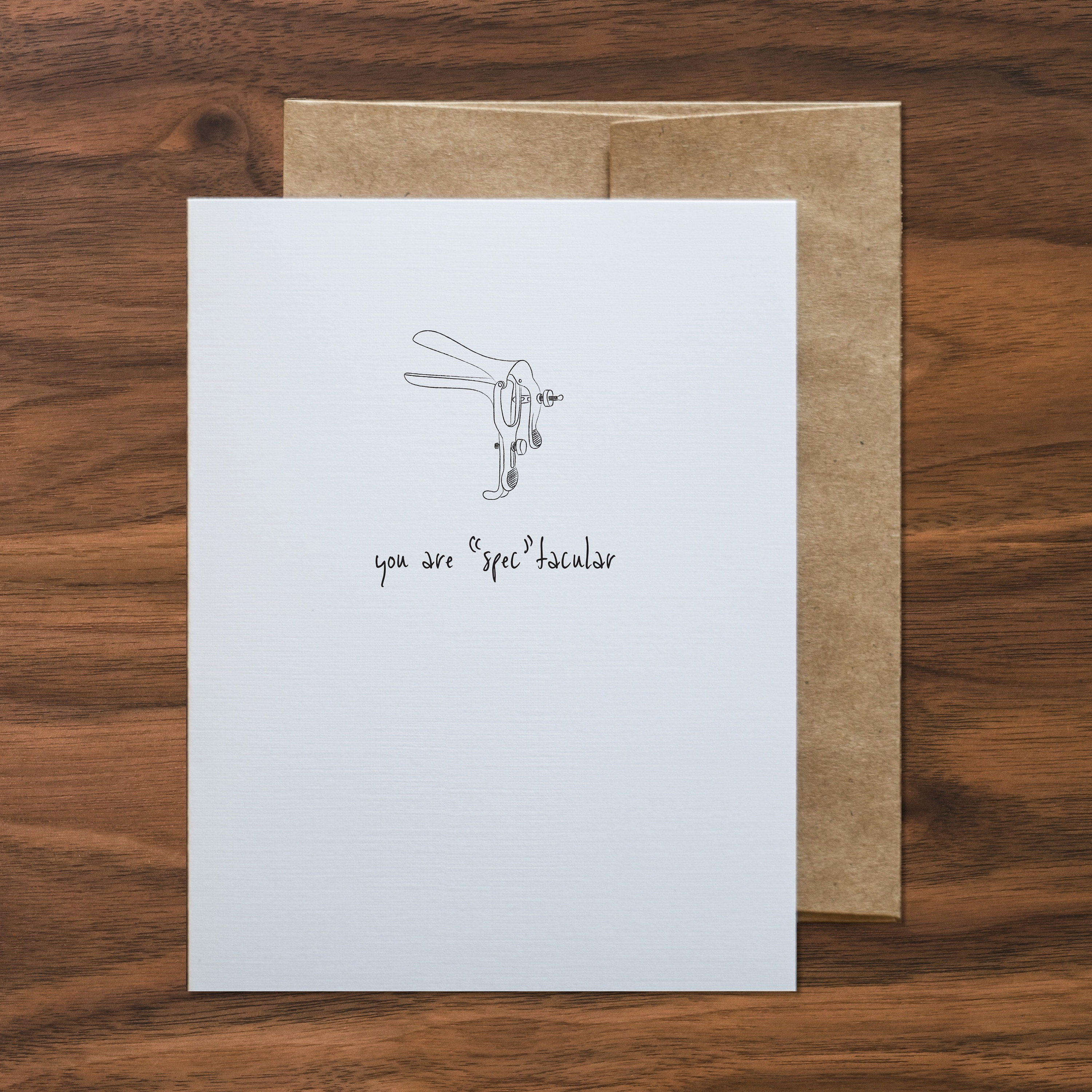 You Are Spectacular Greeting Card