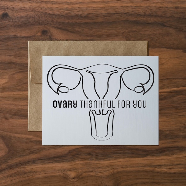 Ovary Thankful For You Greeting Card