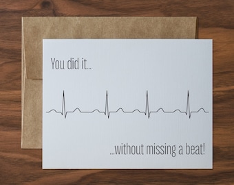 You Did It Without Missing A Beat Greeting Card - Match Day, Graduation, Congratulations, Get Well