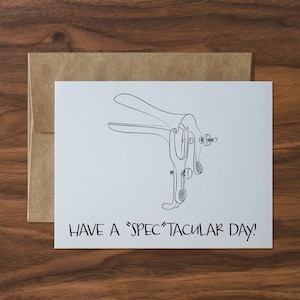 Have A Spectacular Day Greeting Card