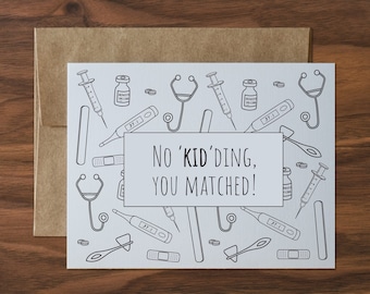 No ‘Kid’ding Greeting Card - Graduation, Match Day, Thank You, Congratulations