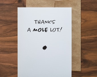 Thanks a Mole Lot Greeting Card