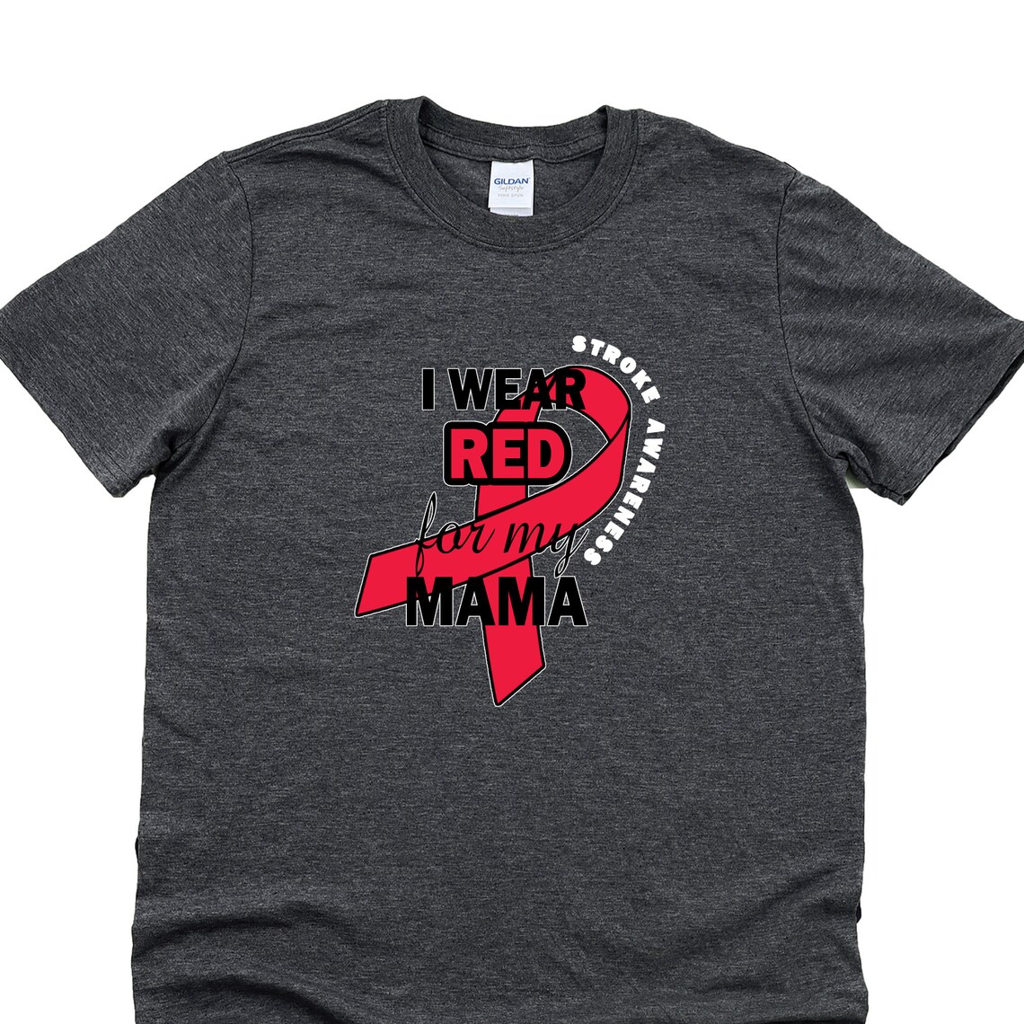I Wear Red For My Mama Stroke Awareness / Shirt / Stroke | Etsy