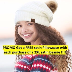 Satin Lined  2X-Large Super Slouchy High End Beanie Hat with Faux Fur Pom and with a FREE Satin Pillowcase