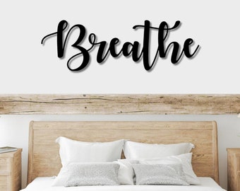 Breathe Script Metal Word Sign | Rustic Metal Breathe Sign | Farmhouse Decor | Housewarming Gift | Metal Wall Art | Steel Word Art