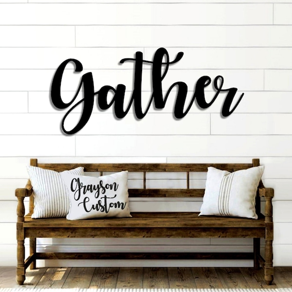 Rustic Gather Word Sign  Farmhouse Metal Wall Art for Housewarming  Script Decor  Metal Gather Sign