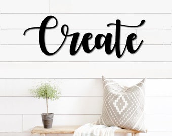 Create Script Metal Word Sign | Rustic Metal Create Sign | Farmhouse Decor | Housewarming Gift | Metal Wall Art | Word Art