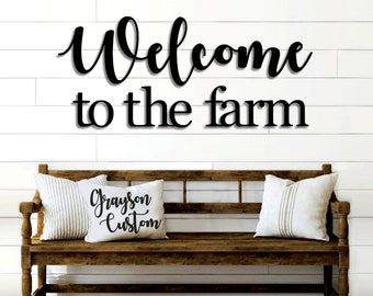 Welcome to the farm Custom Metal Sign ~ Rustic Script Farmhouse Decor ~ Custom Word Art ~ Metal Wall Art