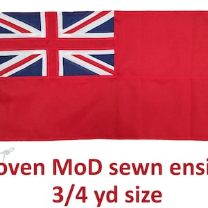 Könnte beinhalten: Eine rote, gewebte Flagge mit dem Union Jack in der oberen linken Ecke. Die Flagge ist 3/4 yd groß und trägt unten den Text "Woven MoD sewn ensign 3/4 yd size".