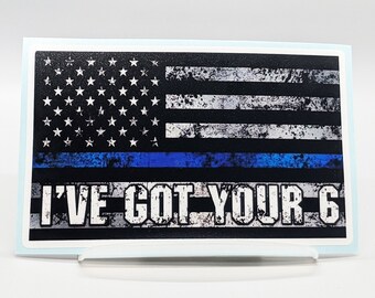 I've got your six decal, police gifts for men, blue line flag decal, first responder gift