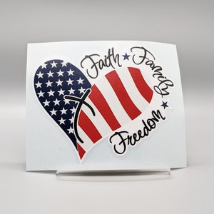 Patriotic vinyl decal sticker,  Faith Family Freedom Sticker, USA Decal, first responder gift, military appreciation sticker